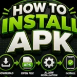 How to Install APK